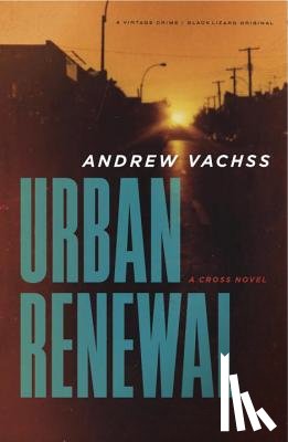 Vachss, Andrew - Urban Renewal