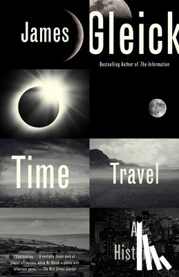 Gleick, James - Time Travel