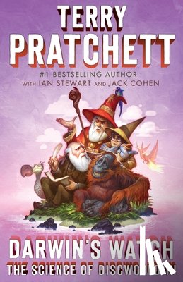 Pratchett, Terry - Darwin's Watch: The Science of Discworld III: A Novel