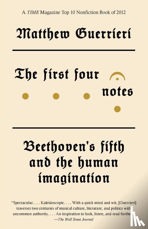 Guerrieri, Matthew - The First Four Notes