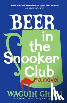Ghali, Waguih - Beer in the Snooker Club