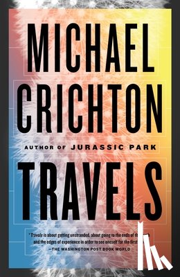 Crichton, Michael - TRAVELS