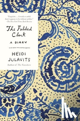 Julavits, Heidi - The Folded Clock