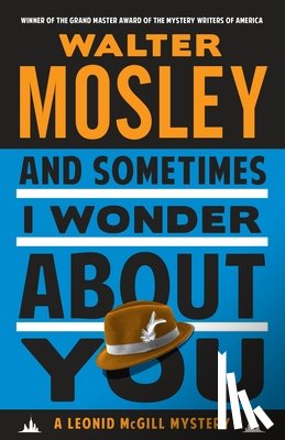 Mosley, Walter - And Sometimes I Wonder about You