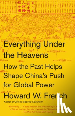 French, Howard W. - Everything Under the Heavens