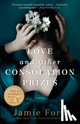 Ford, Jamie - LOVE & OTHER CONSOLATION PRIZE