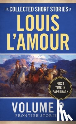 L'Amour, Louis - The Collected Short Stories of Louis L'Amour, Volume 2
