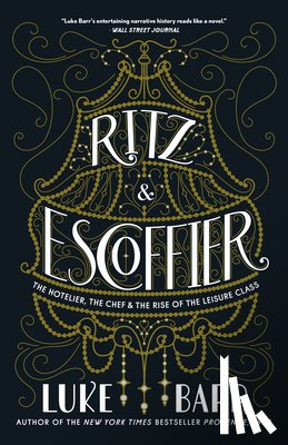 Barr, Luke - Ritz and Escoffier