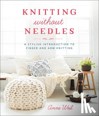 Weil, A - Knitting Without Needles