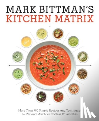 Bittman, Mark - Mark Bittman's Kitchen Matrix