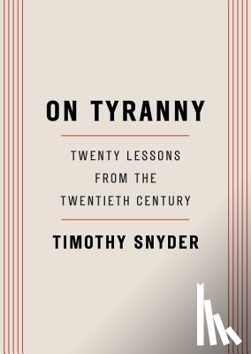 Snyder, Timothy - On Tyranny