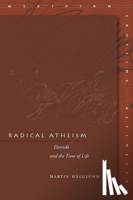 Hagglund, Martin - Radical Atheism