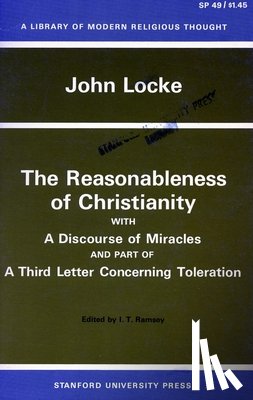 Locke, John - The Reasonableness of Christianity, and A Discourse of Miracles