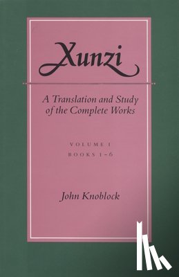 Knoblock, John - Xunzi