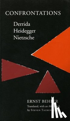 Behler, Ernst - Confrontations