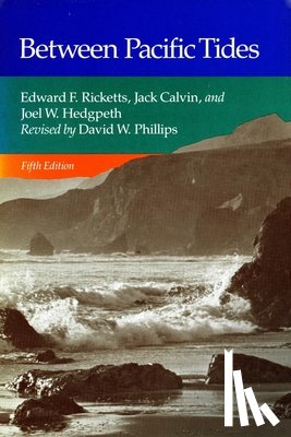 Ricketts, Edward F., Calvin, Jack - Between Pacific Tides