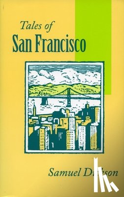 Dickson, Samuel - Tales of San Francisco