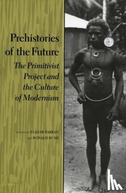  - Prehistories of the Future