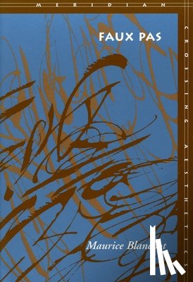 Blanchot, Maurice - Faux Pas