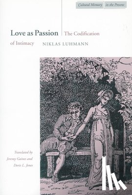 Luhmann, Niklas - Love as Passion