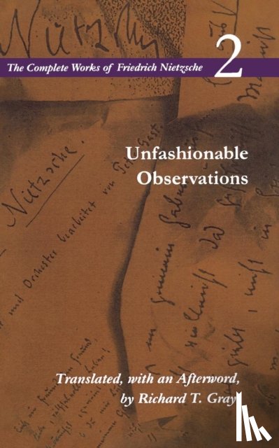 Nietzsche, Friedrich - Unfashionable Observations