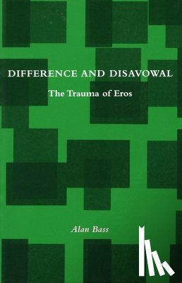 Bass, Alan - Difference and Disavowal