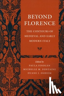  - Beyond Florence