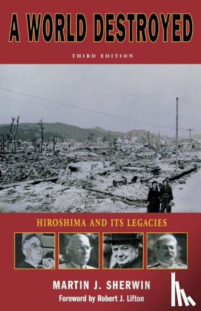 Sherwin, Martin J. - A World Destroyed