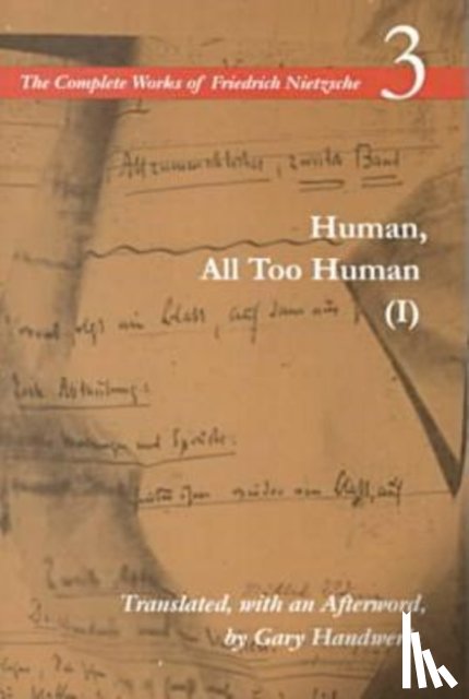 Nietzsche, Friedrich - Human, All Too Human I