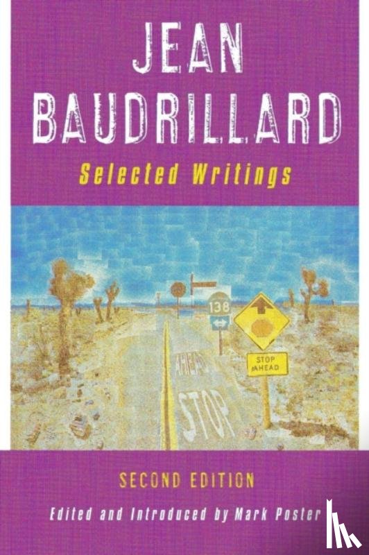 Jean Baudrillard - Jean Baudrillard: Selected Writings