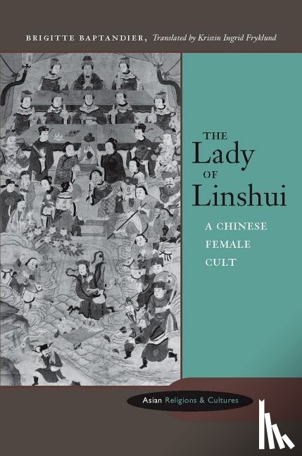 Baptandier, Brigitte - The Lady of Linshui