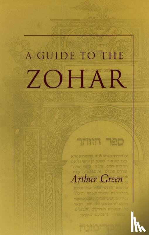 Green, Arthur - A Guide to the Zohar