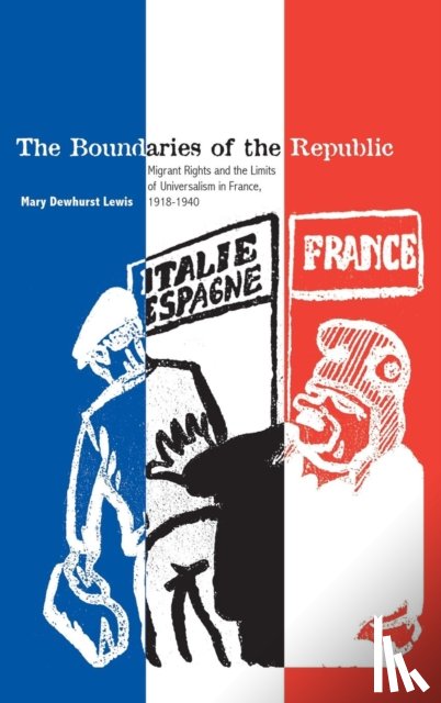 Lewis, Mary Dewhurst - The Boundaries of the Republic