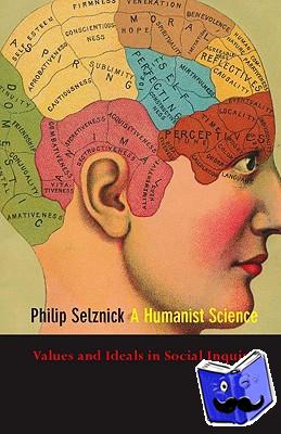 Selznick, Philip - A Humanist Science