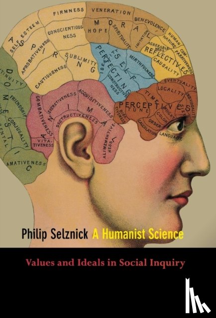 Selznick, Philip - A Humanist Science