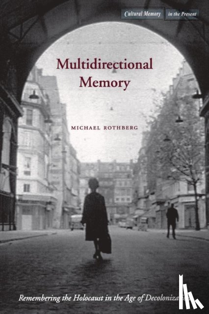 Rothberg, Michael - Multidirectional Memory