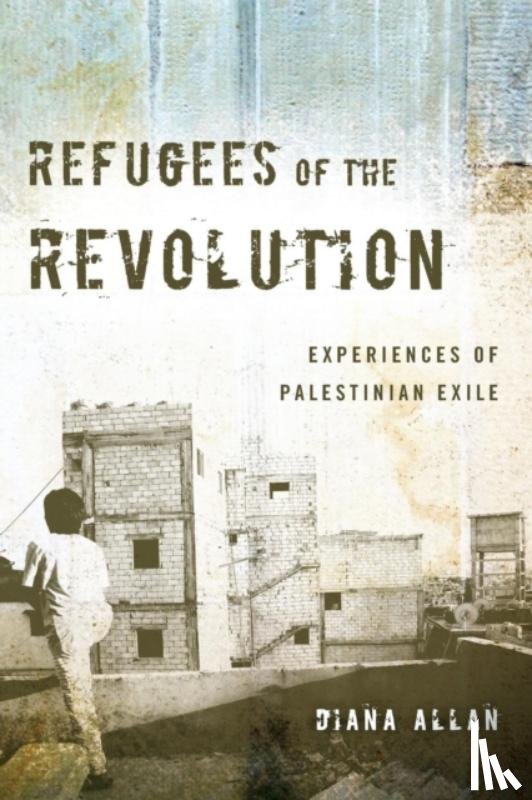 Allan, Diana - Refugees of the Revolution