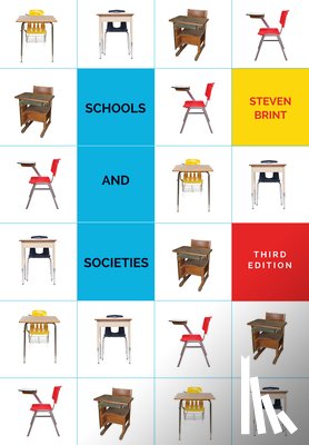 Brint, Steven - Schools and Societies