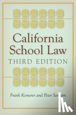 Kemerer, Frank, Sansom, Peter - California School Law