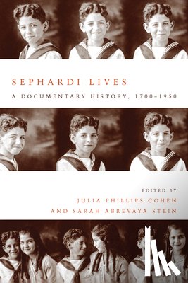 Cohen, Julia Philips, Stein, Sarah Abrevaya - Sephardi Lives