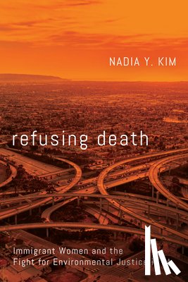 Kim, Nadia Y. - Refusing Death