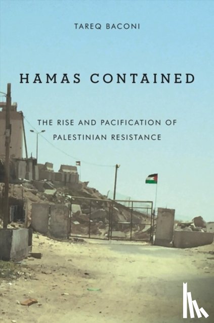 Baconi, Tareq - Hamas Contained