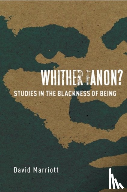 Marriott, David - Whither Fanon?