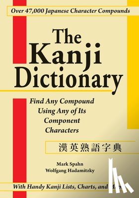 Spahn, Mark - The Kanji Dictionary