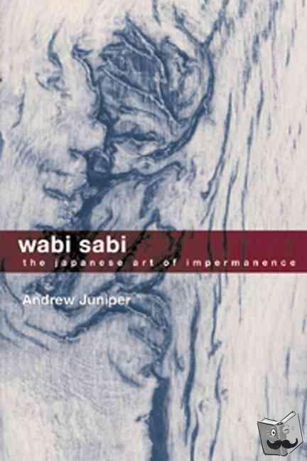 Juniper, Andrew - Wabi Sabi