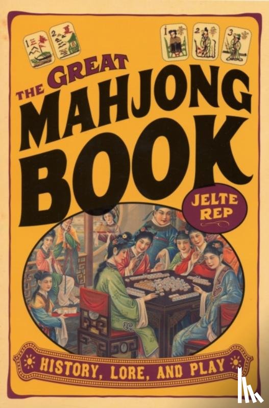 Rep, Jelte - The Great Mahjong Book