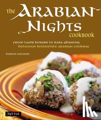 Salloum, Habeeb - The Arabian Nights Cookbook
