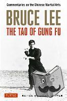 Lee, Bruce - Bruce Lee The Tao of Gung Fu