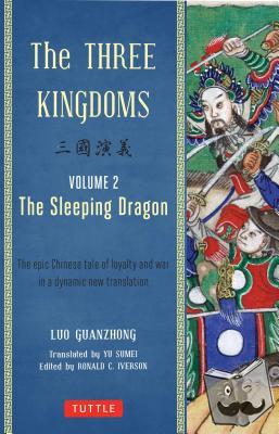 Guanzhong, Lu - The Three Kingdoms, Volume 2: The Sleeping Dragon