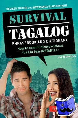 Barrios, Joi - Survival Tagalog Phrasebook & Dictionary